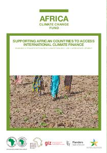 Africa climate change fund: supporting African countries to access international climate finance